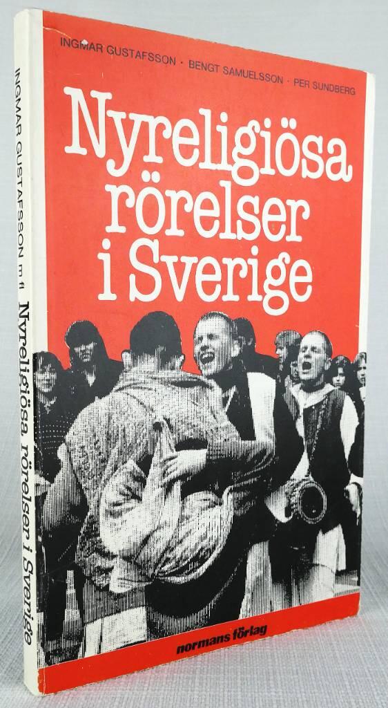 Nyreligi&ouml;sa r&ouml;relser i Sverige - en kort presentation