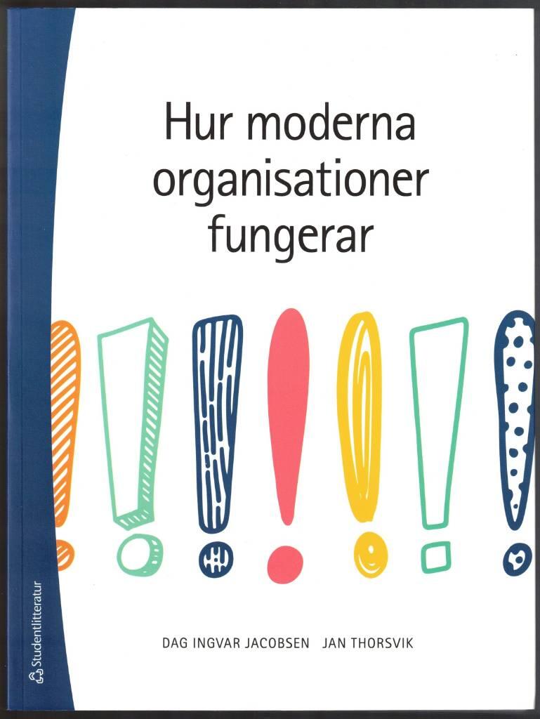 Hur moderna organisationer fungerar