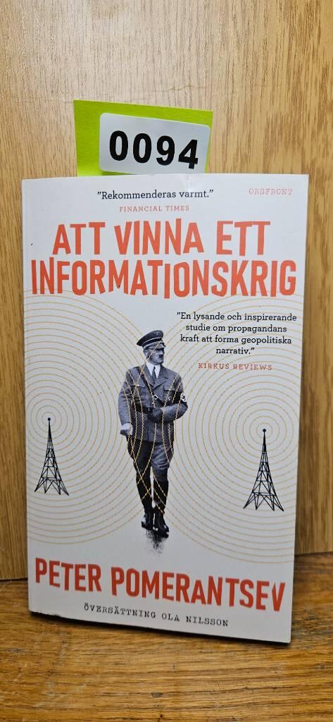 Att vinna ett informationskrig - mannen som &ouml;verlistade Hitler