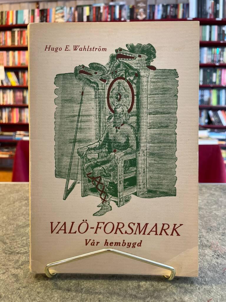Omslag: Valö–Forsmark — vår hembygd