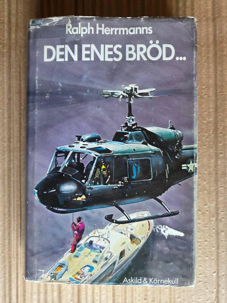 Den enes br&ouml;d ---