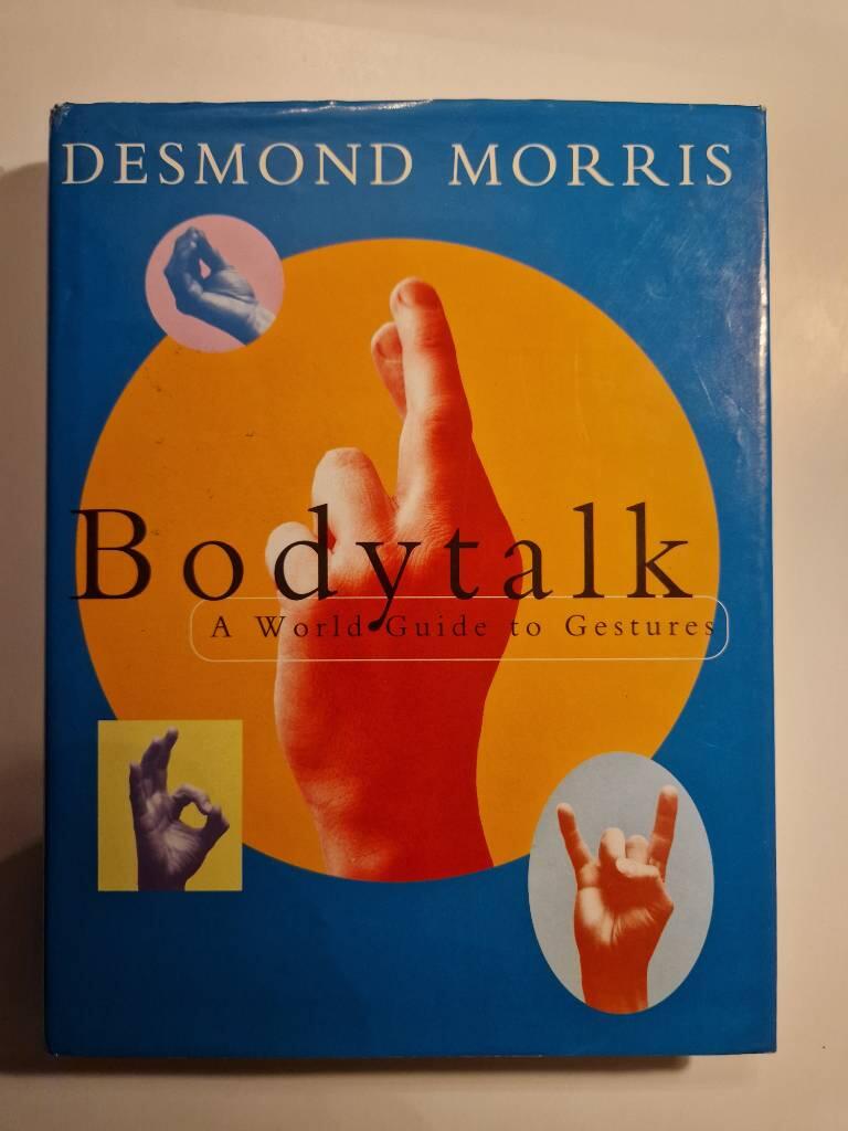 Bodytalk : a world guide to gestures
