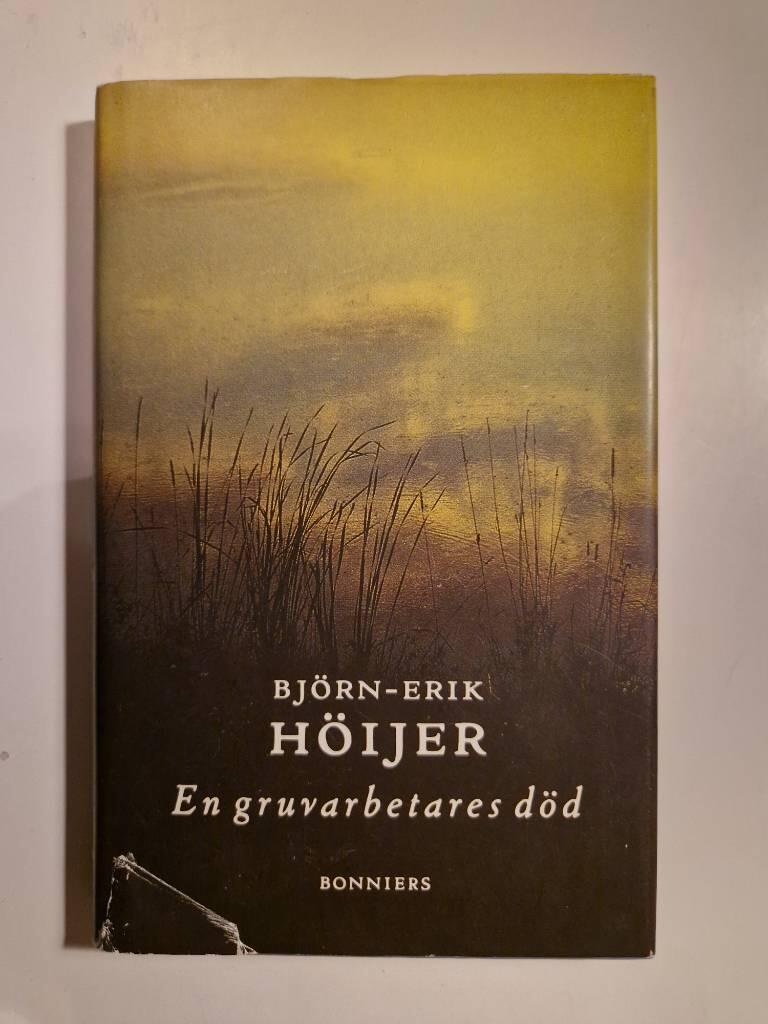 En gruvarbetares d&ouml;d : ber&auml;ttelse