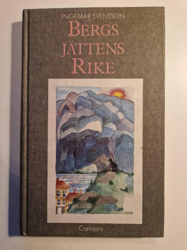 Bergsj&auml;ttens rike : roman