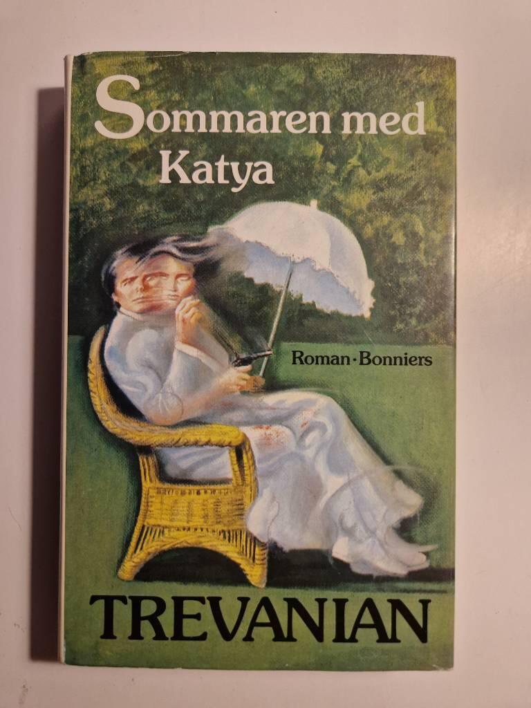 Sommaren med Katya : [roman]