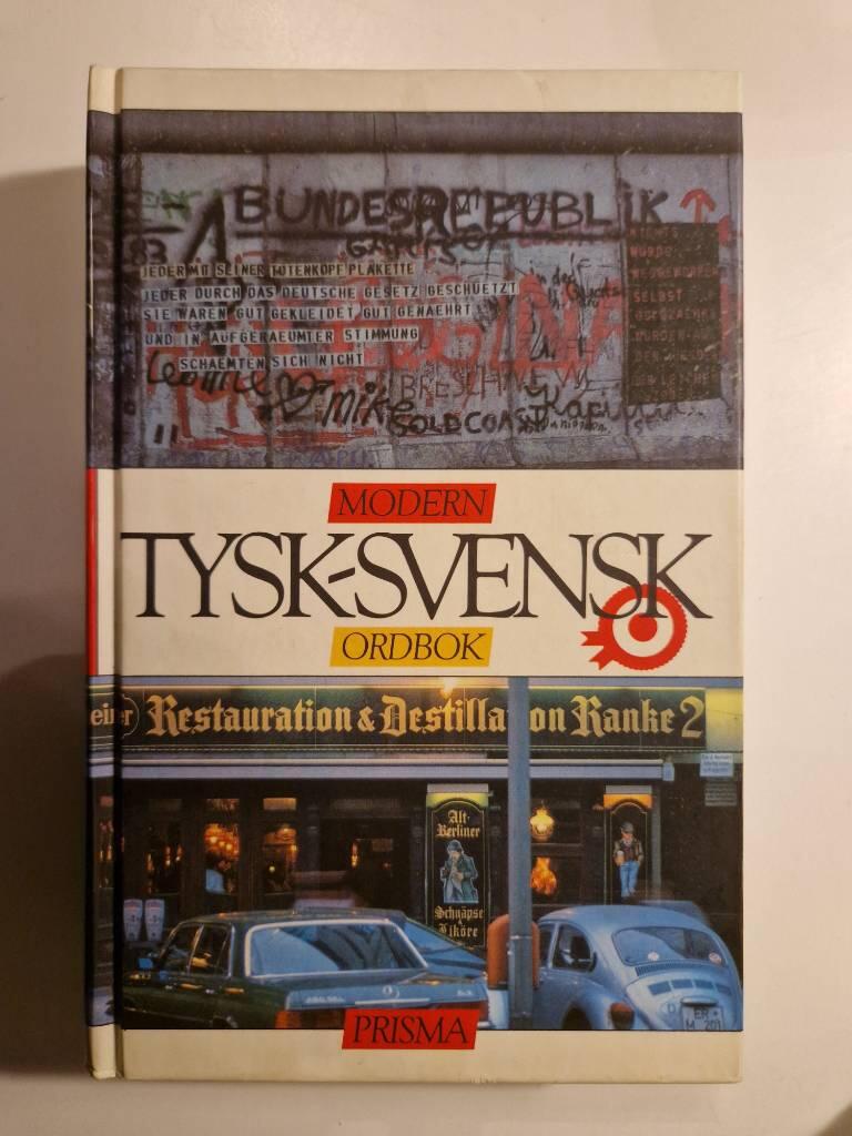 Modern tysk-svensk ordbok : Modernes deutsch-schwedisches W&ouml;rterbuch