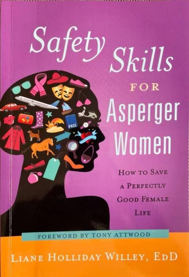 Safety skills for asperger women - how to save a perfectly good female life