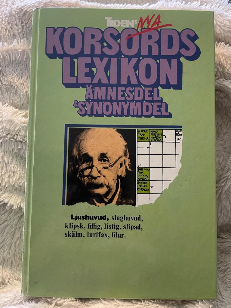 Tidens nya korsordslexikon : ämnesdel/synonymdel