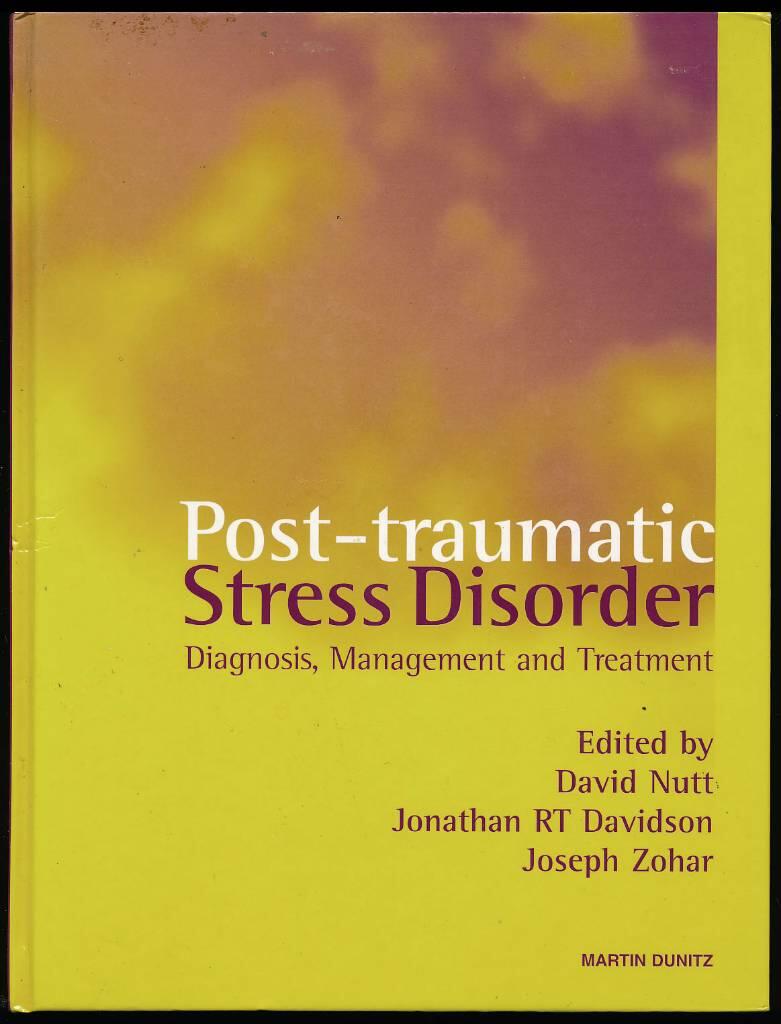 Post-traumatic stress disorder - diagnosis, management and treatment