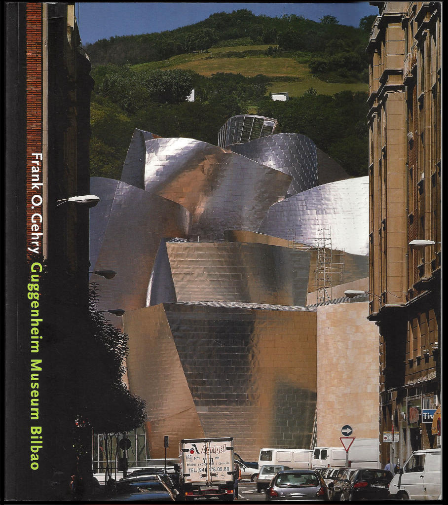 Frank O. Gehry : Guggenheim Museum, Bilbao