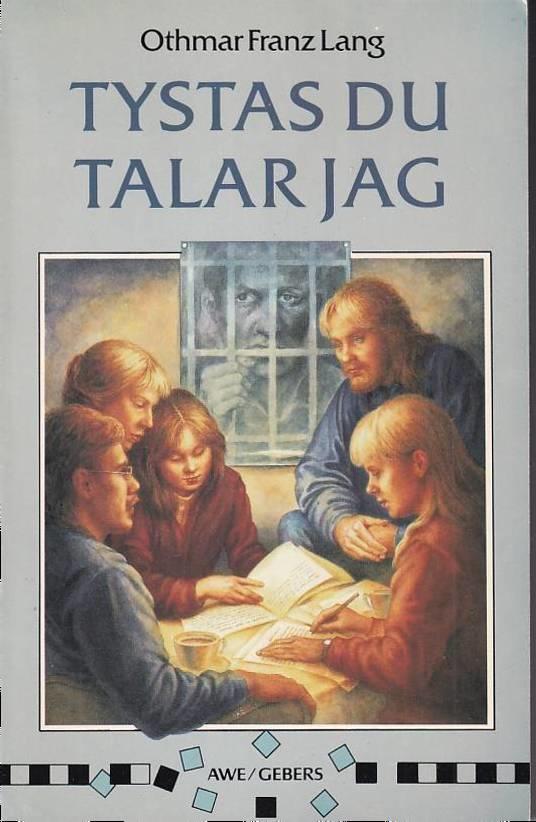 Tystas du, talar jag