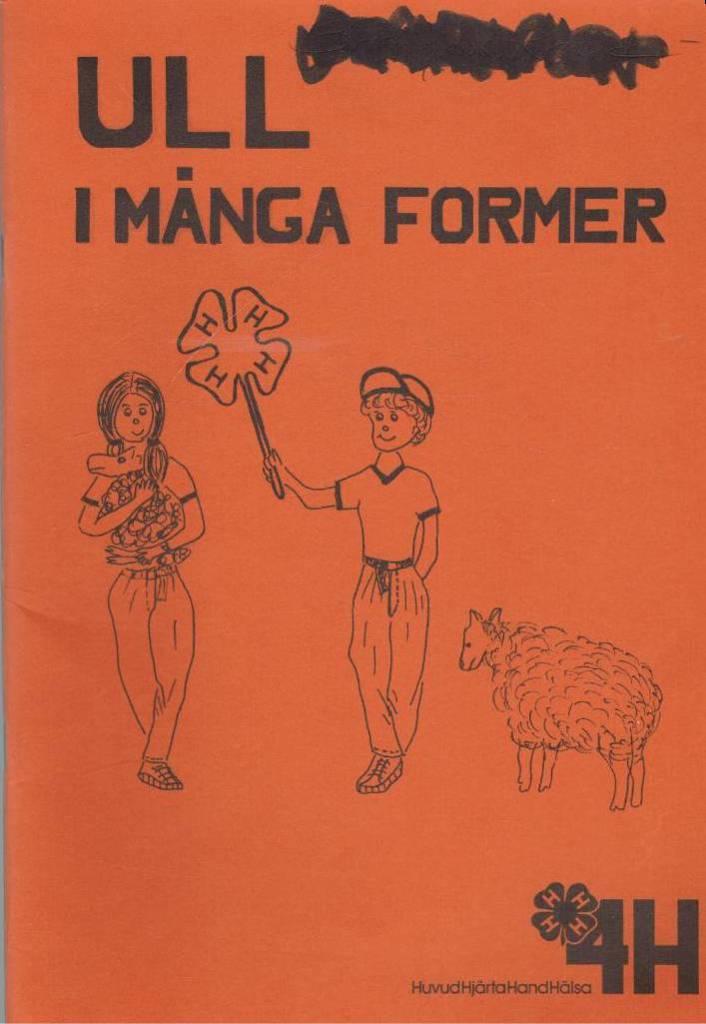 Ull i m&aring;nga former