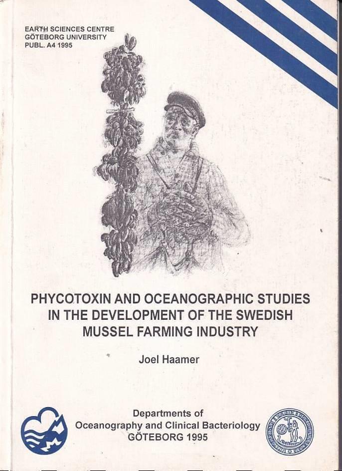 Phycotoxin and oceanographic studies in the development of the Swedish mussel farming industry
