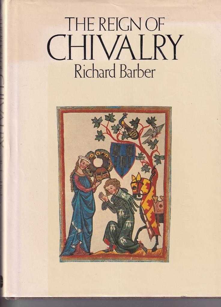 The reign of chivalry
