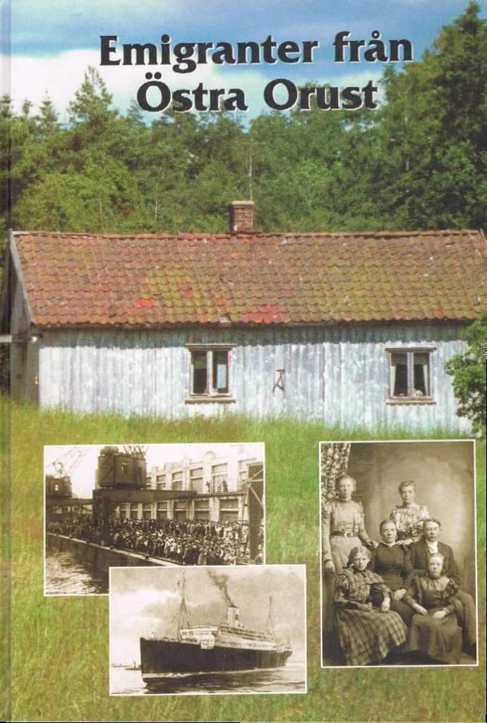 Emigranter fr&aring;n &Ouml;stra Orust