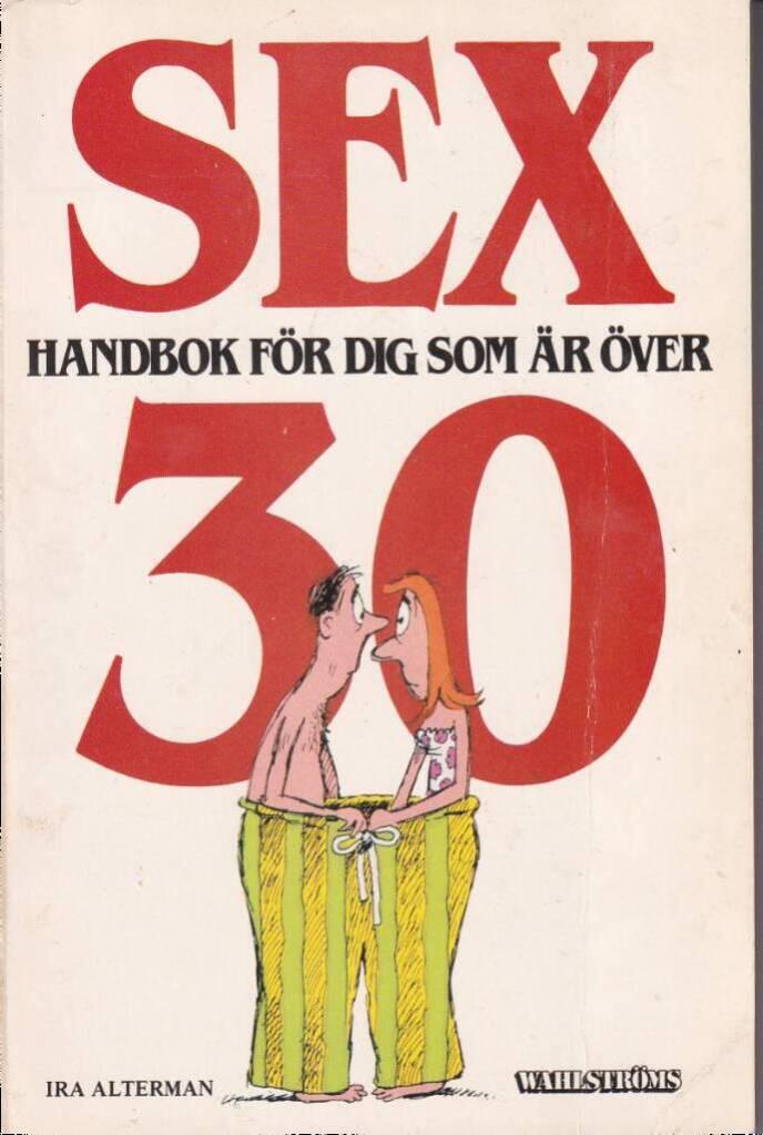 Sexhandbok för..över 30