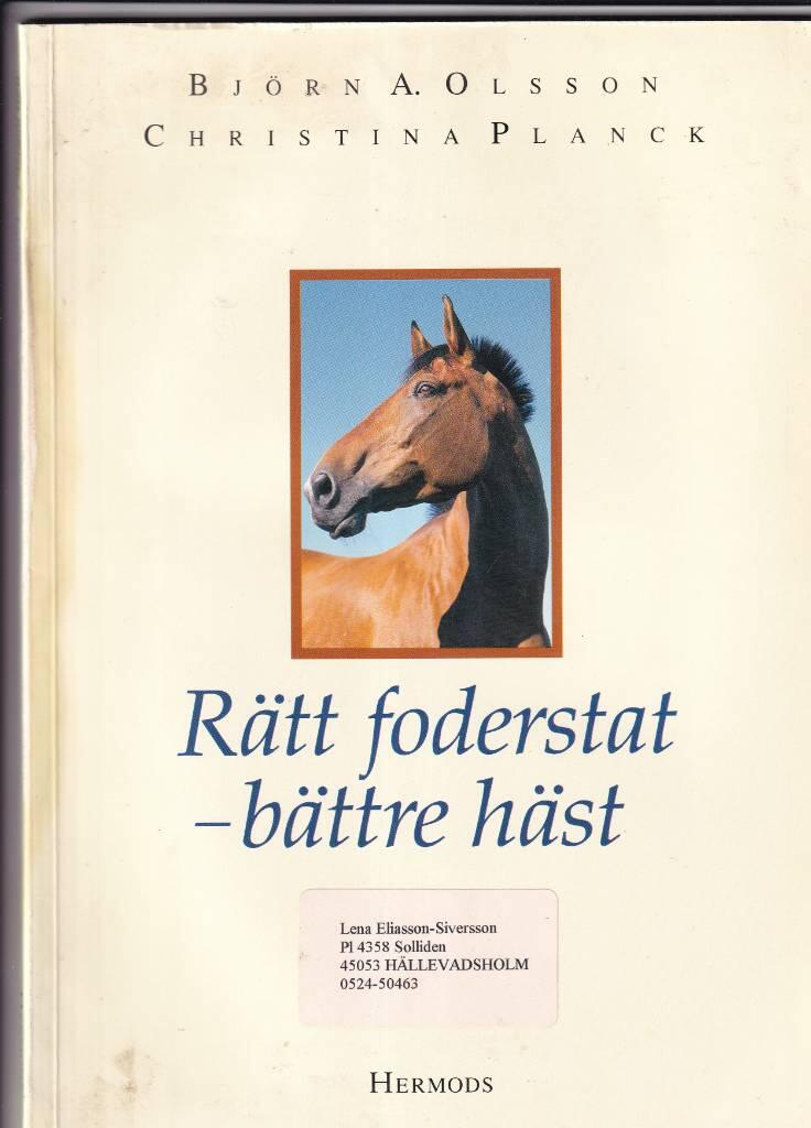 R&auml;tt foderstat - b&auml;ttre h&auml;st