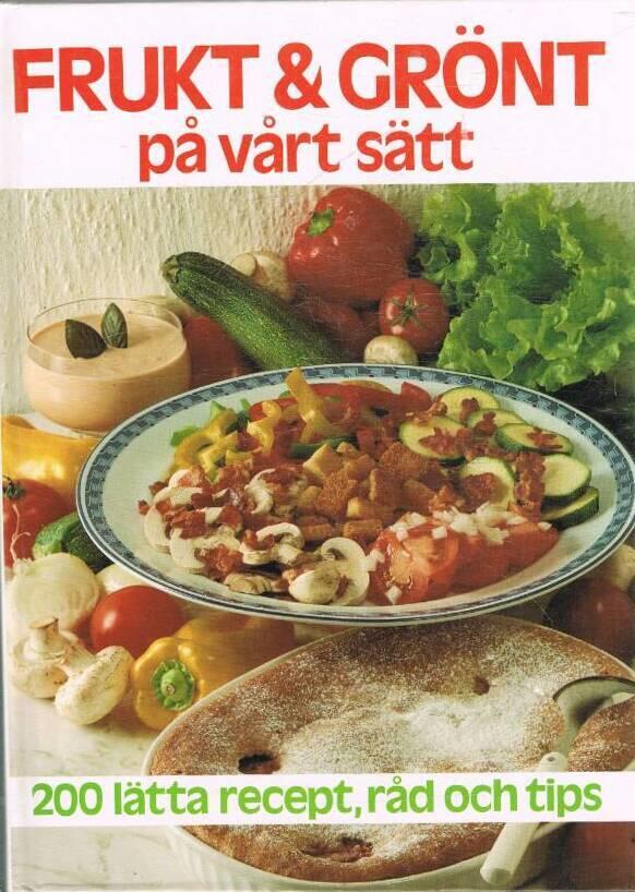 Frukt & grönt på vårt sätt