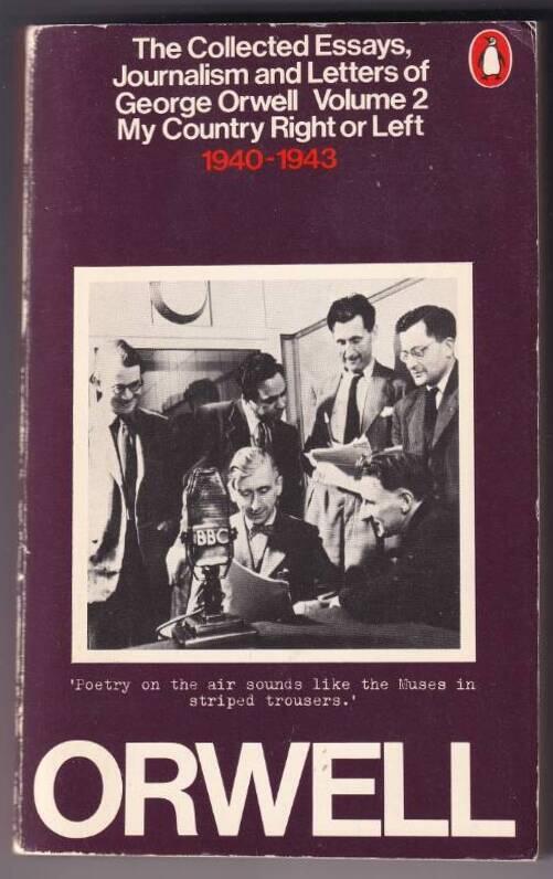 The collected essays, journalism and letters
