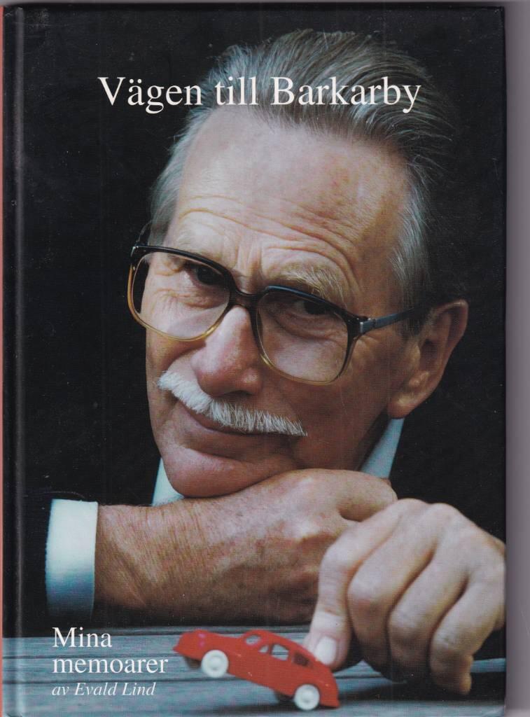 V&auml;gen till Barkarby : mina memoarer