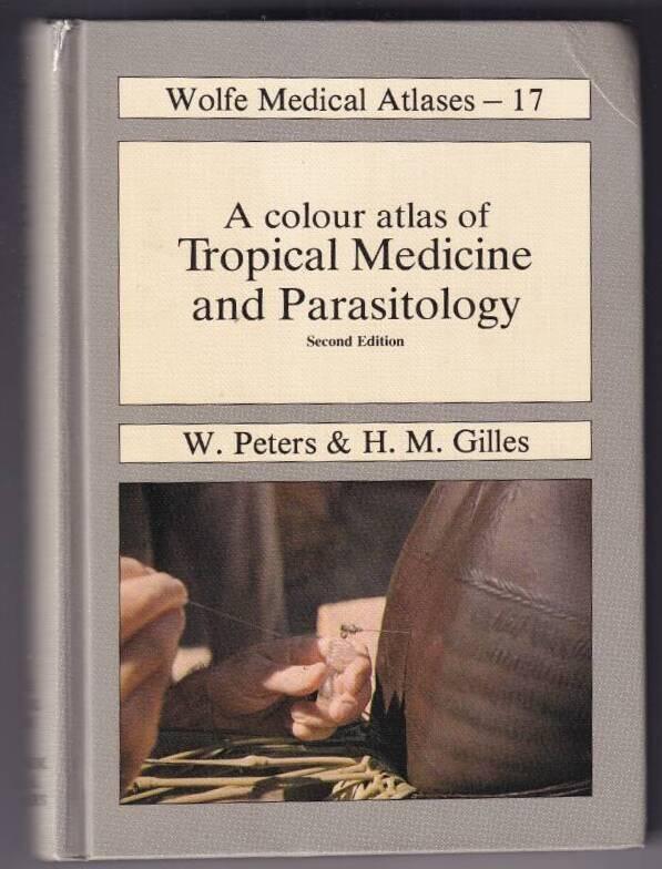 A colour atlas of tropical medicine and parasitology