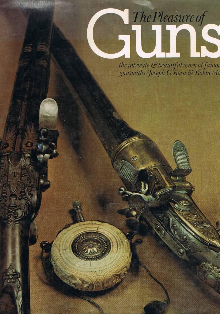 The pleasure of guns : the intricate and beautiful work of famous gunsmiths