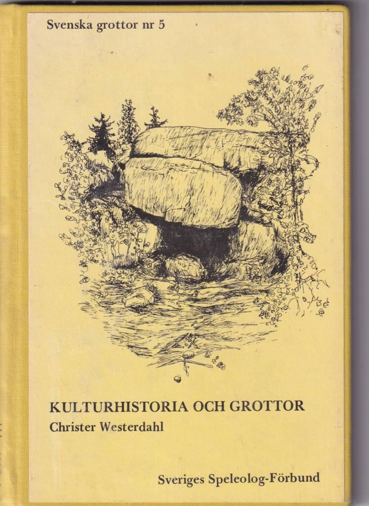 Kulturhistoria och grottor