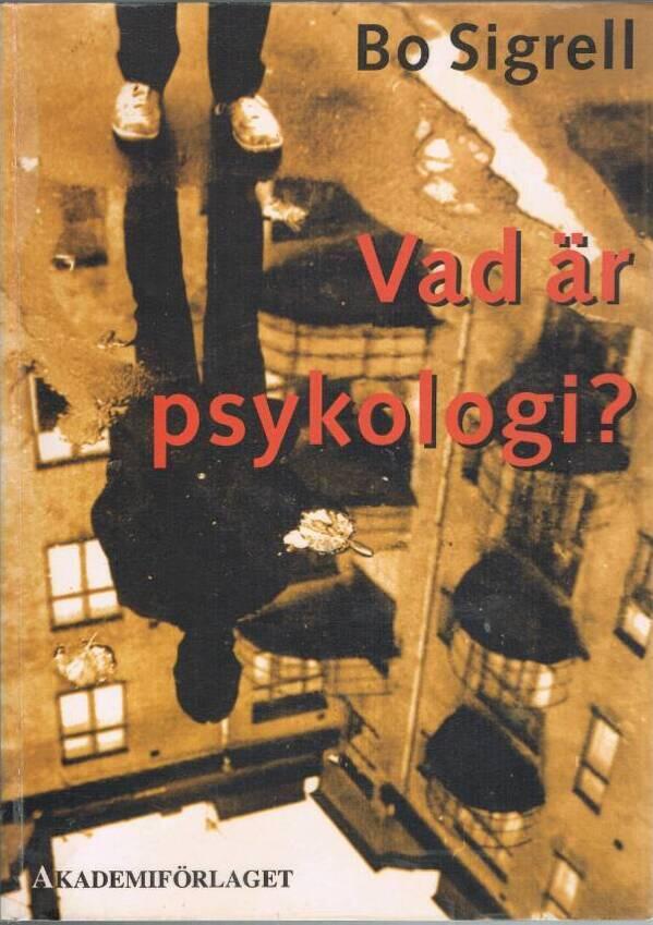 Vad &auml;r psykologi?