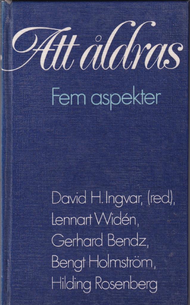 Att åldras : fem aspekter