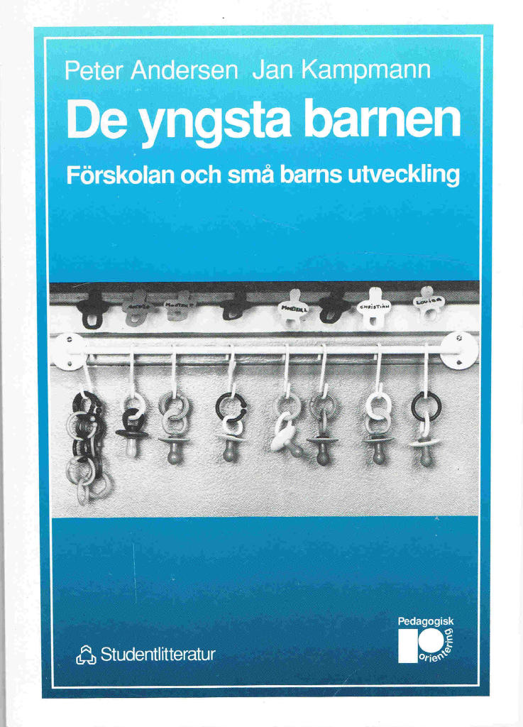 De yngsta barnen - f&ouml;rskolan och sm&aring; barns utveckling