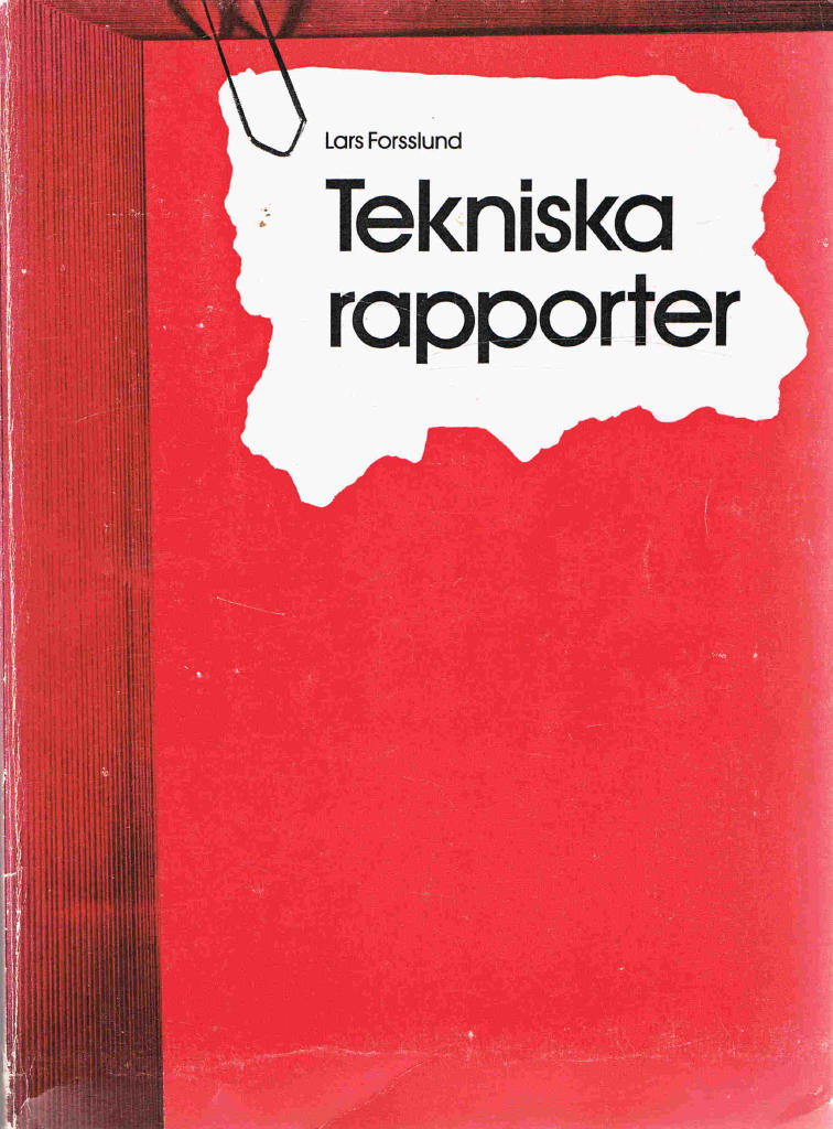 Tekniska rapporter