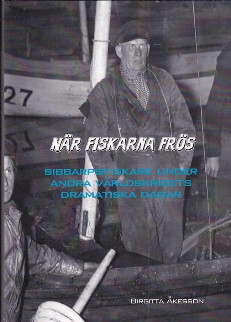 N&auml;r fiskarna fr&ouml;s