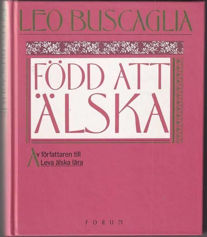 Född att älska