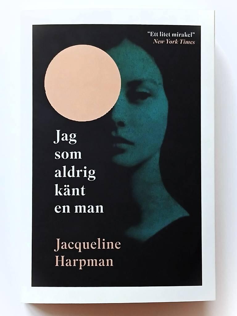 Jag som aldrig k&auml;nt en man