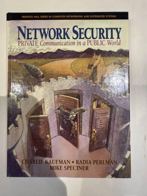 Network security - private communication in a public world