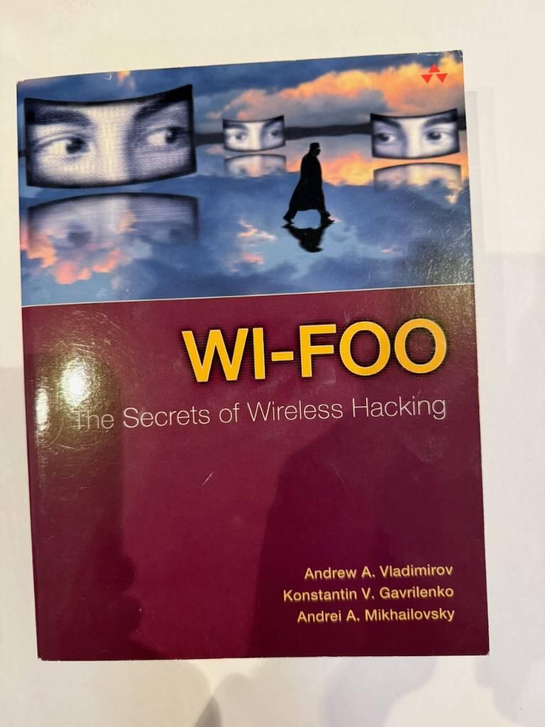 Wi-Foo - the secrets of wireless hacking