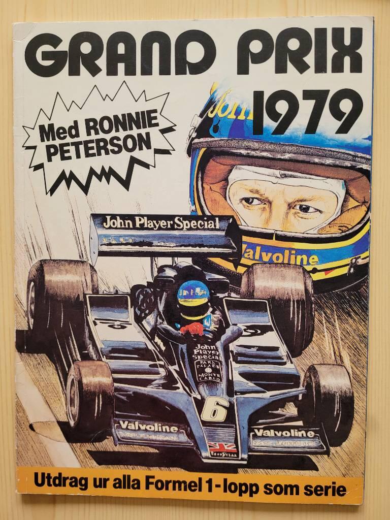 Grand prix 1979 : med Ronnie Peterson : utdrag ur alla Formel 1-lopp som serie