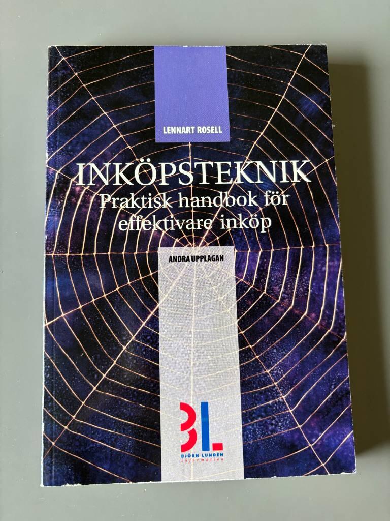 Ink&ouml;psteknik : praktisk handbok f&ouml;r effektivare ink&ouml;p