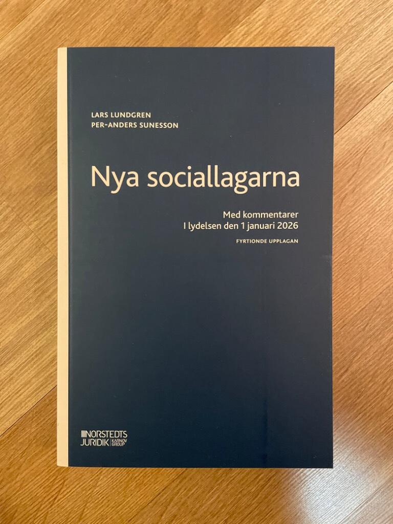 Nya sociallagarna - Med kommentarer i lydelsen den 1 januari 2026