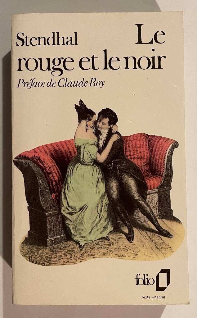 Le rouge et le noir - chronique du XIXe si&egrave;cle