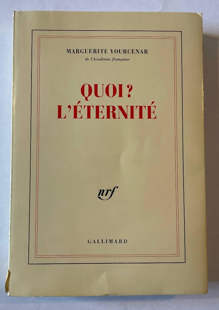 Quoi? L'&eacute;ternit&eacute;