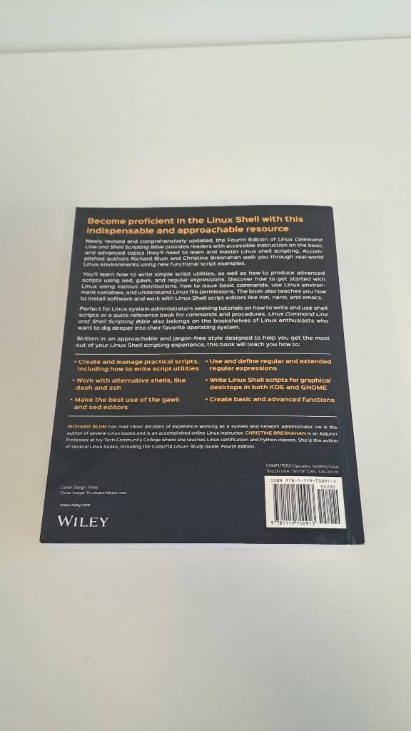 Linux command line and shell scripting bible