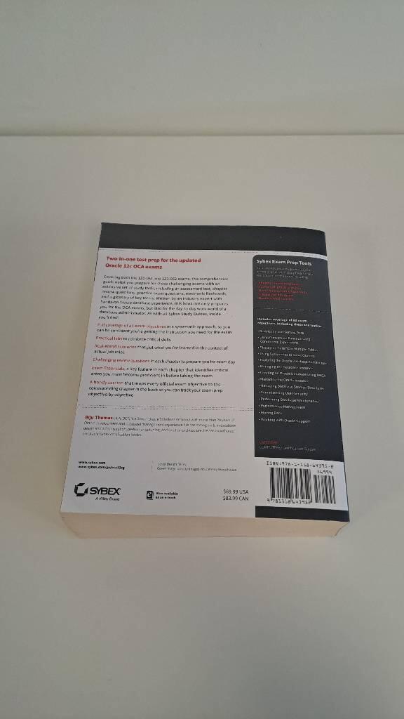 OCA: Oracle Database 12c Administrator Certified Associate Study Guide: Exa