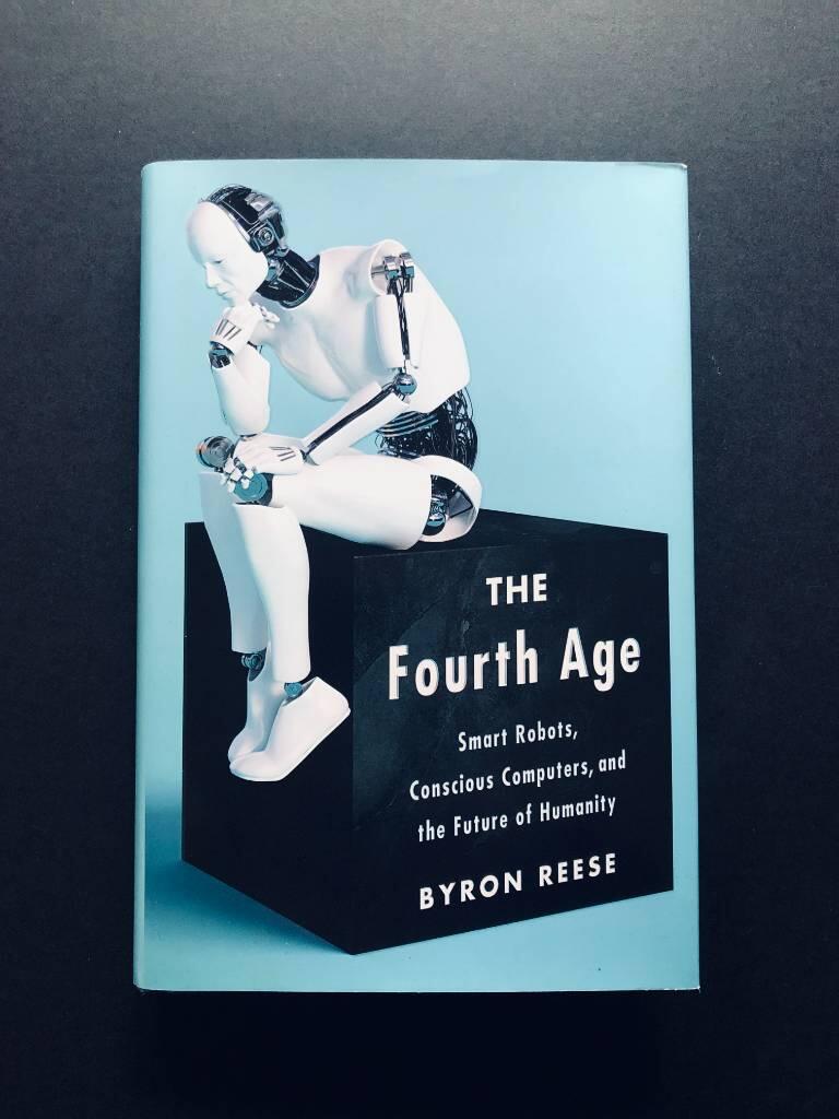 The fourth age - smart robots, conscious computers, and the future of humanity