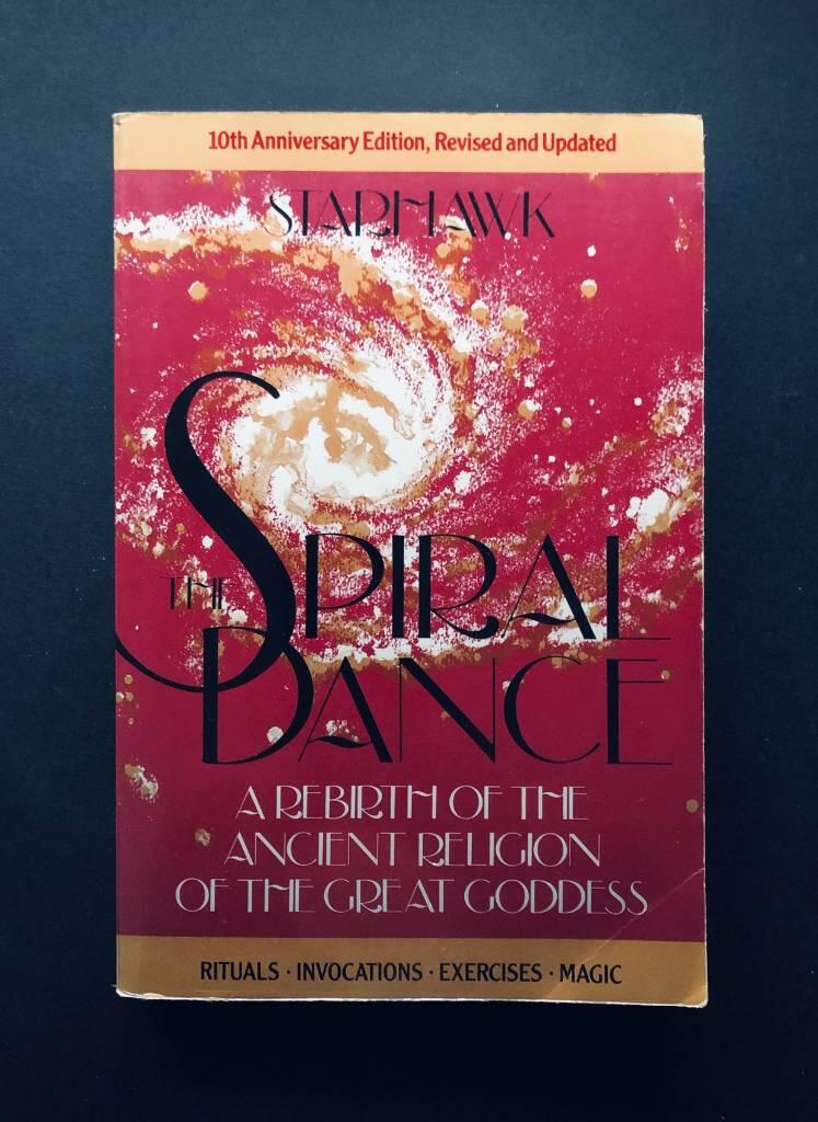 The spiral dance : a rebirth of the ancient religion of the great Goddess