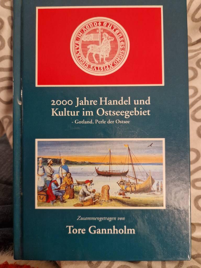 2000 Jahre Handel und Kultur im Ostseegebiet : Gotland, Perle der Ostsee