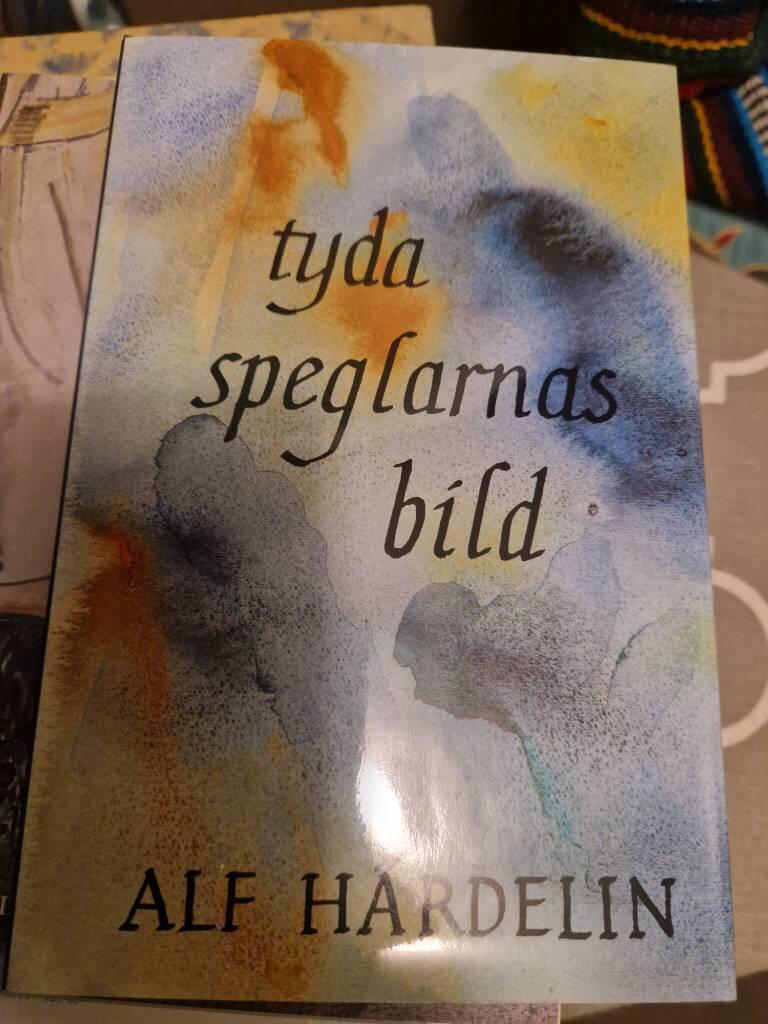 Tyda speglarnas bild : dikter