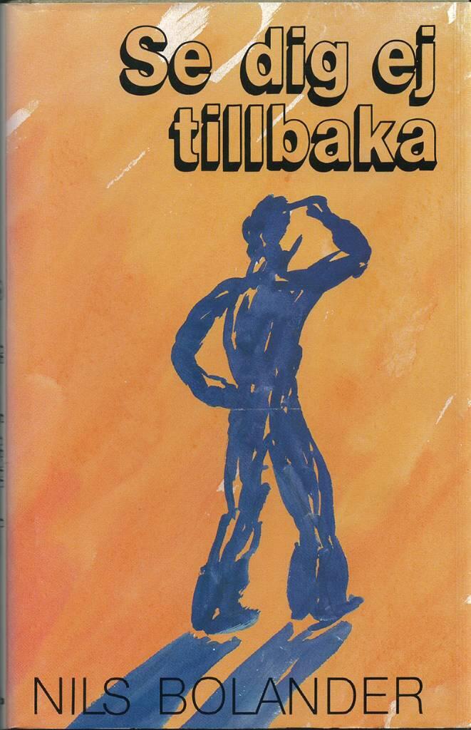 Se dig ej tillbaka : ett urval predikningar och dikter