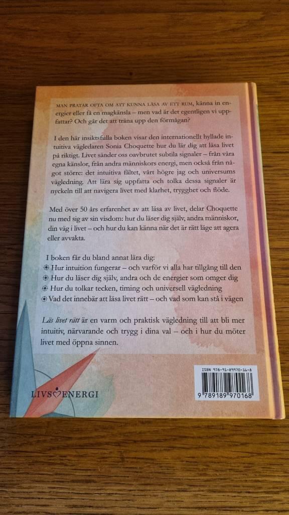 L&auml;s livet r&auml;tt - navigera med intuition & insikt