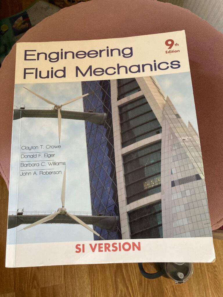 Engineering Fluid Mechanics, International Student Version, 9th Edition